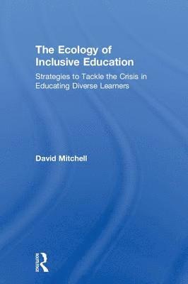 The Ecology of Inclusive Education 1
