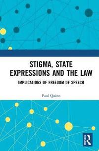 bokomslag Stigma, State Expressions and the Law