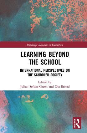 Julian Sefton-Green, Ola Erstad - Learning Beyond the School, Inbunden