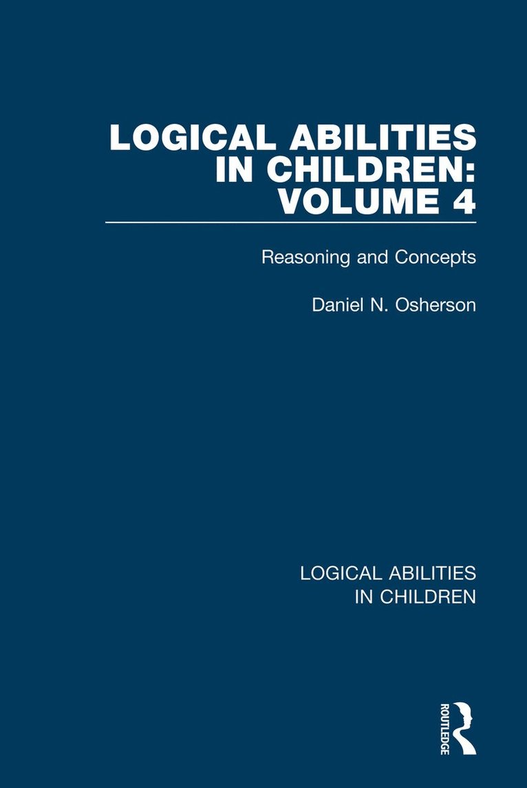 Daniel N. Osherson - Logical Abilities in Children: Volume 4, Häftad