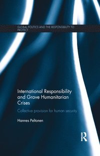 bokomslag International Responsibility and Grave Humanitarian Crises