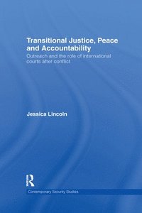 bokomslag Transitional Justice, Peace and Accountability