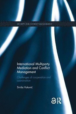 International Multiparty Mediation and Conflict Management 1