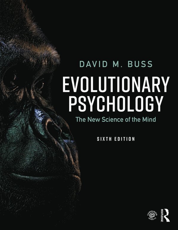 David M. Buss - Evolutionary Psychology, Inbunden