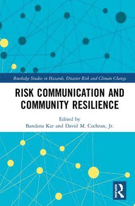 bokomslag Risk Communication and Community Resilience