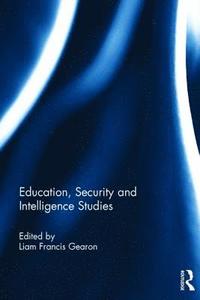 bokomslag Education, Security and Intelligence Studies