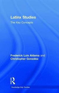 bokomslag Latinx Studies
