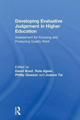 bokomslag Developing Evaluative Judgement in Higher Education