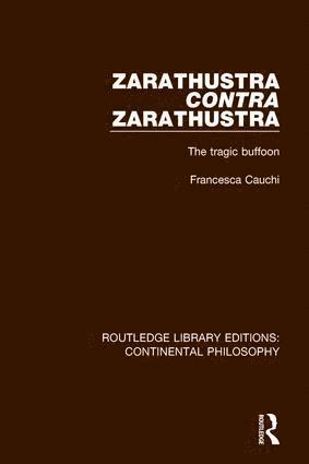 bokomslag Zarathustra Contra Zarathustra