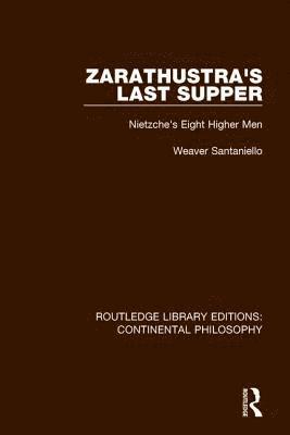 Zarathustra's Last Supper 1
