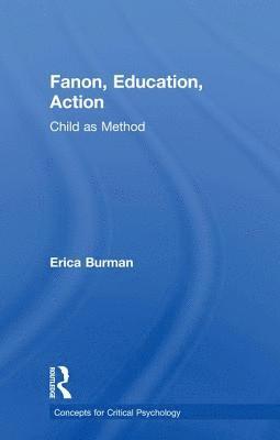 bokomslag Fanon, Education, Action