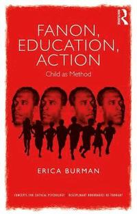 bokomslag Fanon, Education, Action