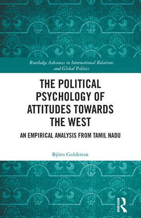 Björn Goldstein - Political Psychology of Attitudes towards the West, Inbunden