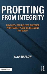 bokomslag Profiting from Integrity