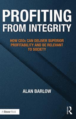 Profiting from Integrity 1