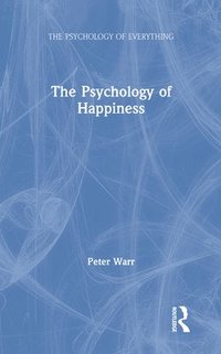 bokomslag The Psychology of Happiness