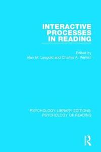 bokomslag Interactive Processes in Reading