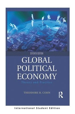 Theodore H. (Simon Fraser University) Cohn - Global Political Economy, Häftad