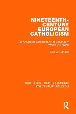 bokomslag Nineteenth-Century European Catholicism