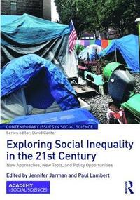 bokomslag Exploring Social Inequality in the 21st Century