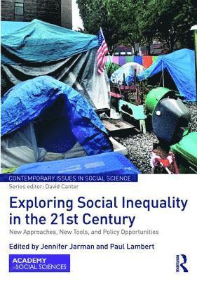 Exploring Social Inequality in the 21st Century 1