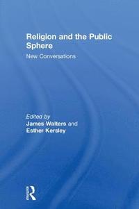 bokomslag Religion and the Public Sphere