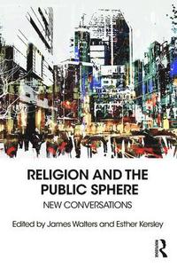 bokomslag Religion and the Public Sphere