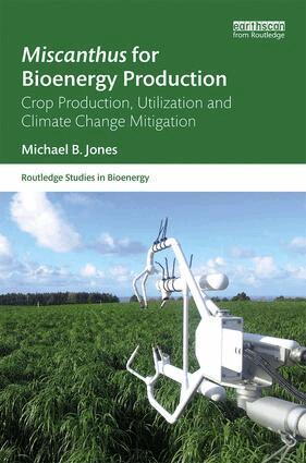 Michael B. Jones - Miscanthus for Bioenergy Production, Inbunden