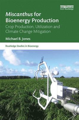 Miscanthus for Bioenergy Production 1