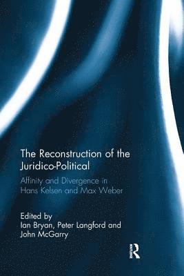 Ian Bryan, Peter Langford, John McGarry, UK) Bryan, Ian (Lancaster University, Peter (Edge Hill University) Langford, UK) McGarry, John (Edge Hill University, John Mcgarry - Reconstruction of the Juridico-Political, Häftad