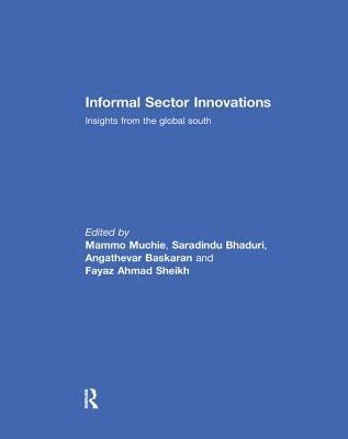 Informal Sector Innovations 1
