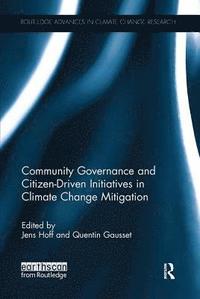 bokomslag Community Governance and Citizen-Driven Initiatives in Climate Change Mitigation