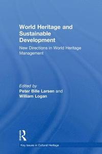bokomslag World Heritage and Sustainable Development