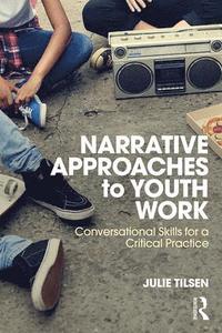 bokomslag Narrative Approaches to Youth Work