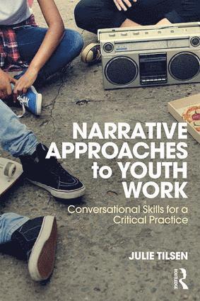 bokomslag Narrative Approaches to Youth Work