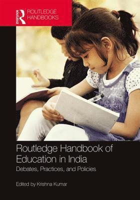 bokomslag Routledge Handbook of Education in India