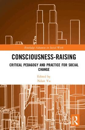 Nilan Yu - Consciousness-Raising, Inbunden