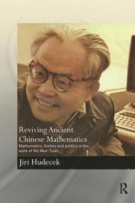 Reviving Ancient Chinese Mathematics