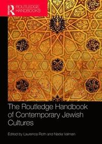 bokomslag The Routledge Handbook of Contemporary Jewish Cultures