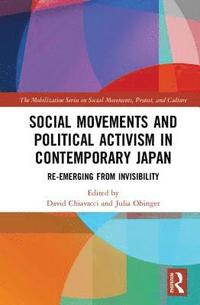 bokomslag Social Movements and Political Activism in Contemporary Japan