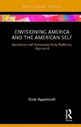 bokomslag Envisioning America and the American Self