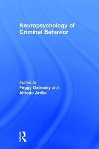bokomslag Neuropsychology of Criminal Behavior
