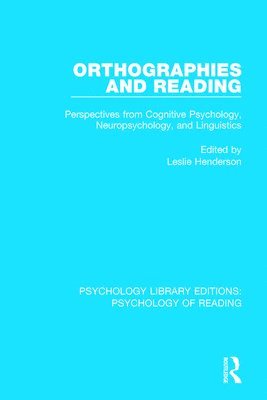 Orthographies and Reading 1