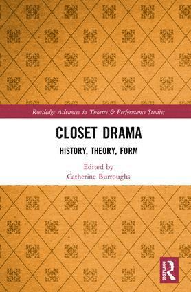Catherine Burroughs - Closet Drama, Inbunden