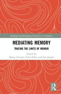 bokomslag Mediating Memory