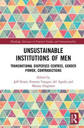 bokomslag Unsustainable Institutions of Men