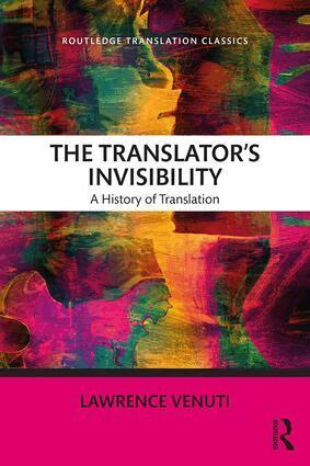 Lawrence Venuti - Translator's Invisibility, Häftad