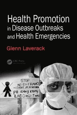 Health Promotion in Disease Outbreaks and Health Emergencies 1