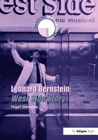 bokomslag Leonard Bernstein: West Side Story