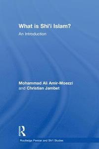 bokomslag What is Shi'i Islam?